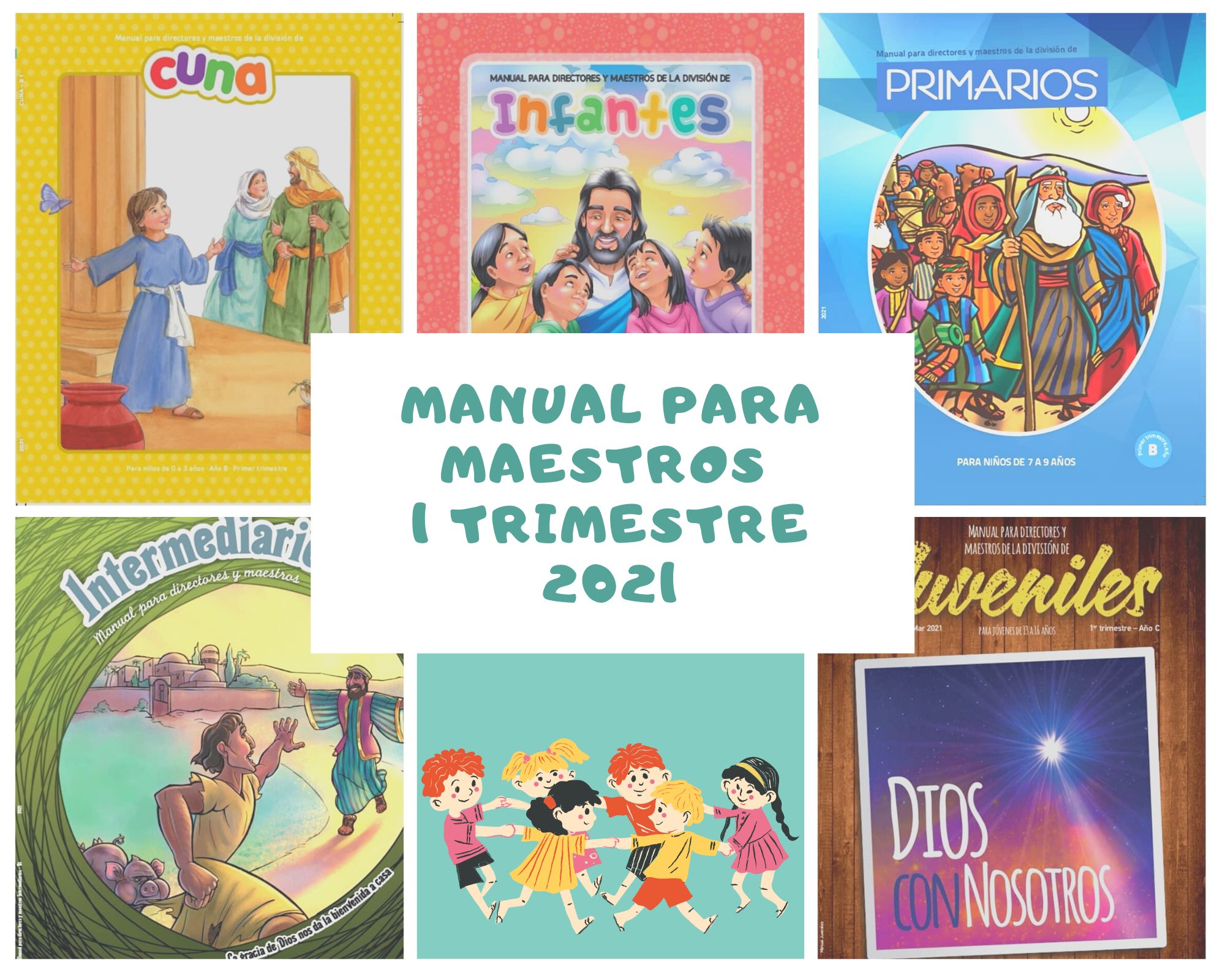 Manuales para maestros | Cuna - Infantes - Primarios - Menores - Juvenil |  Primer trimestre 2021 PDF - Tu Espacio Joven